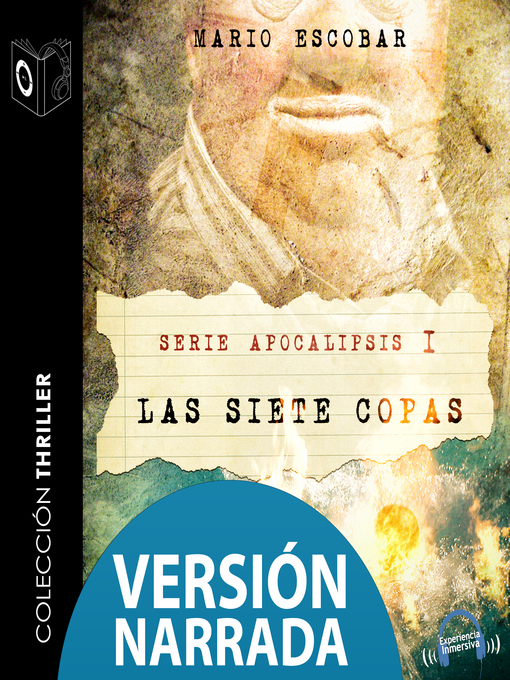 Title details for Apocalipsis I--Las siete copas--NARRADO by Mario Escobar Golderos - Available